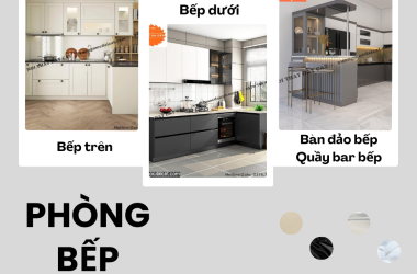XU HƯỚNG THIẾT KẾ PHÒNG BẾP ĐẸP PHỔ BIẾN NHẤT NĂM 2025
